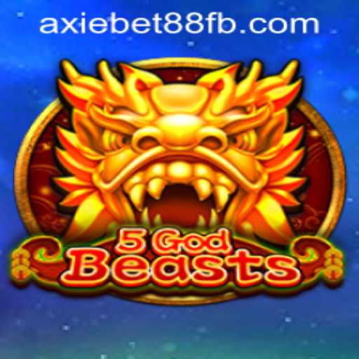 Discovering the Mystical World of 5GodBeasts: A Journey in AxieBet88 Casino