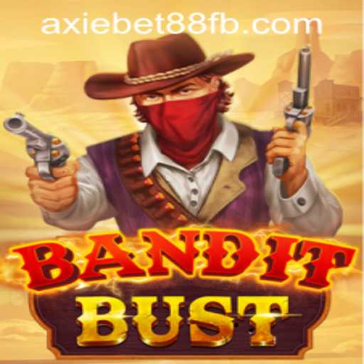 Unveiling BanditBust: A New Thrill at AxieBet88 Casino