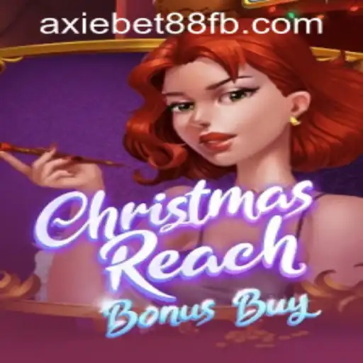 Exploring ChristmasReachBonusBuy at AxieBet88 Casino