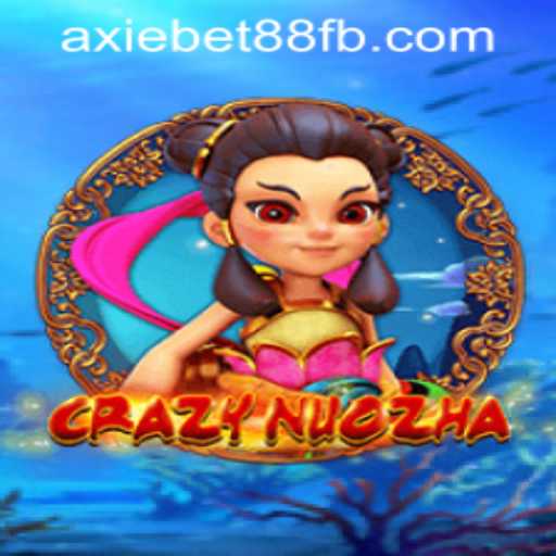 Exploring the Thrills of CrazyNuoZha in AxieBet88 Casino