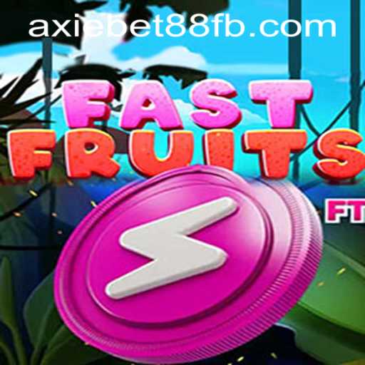 FastFruits: Unleashing the Thrills at AxieBet88 Casino