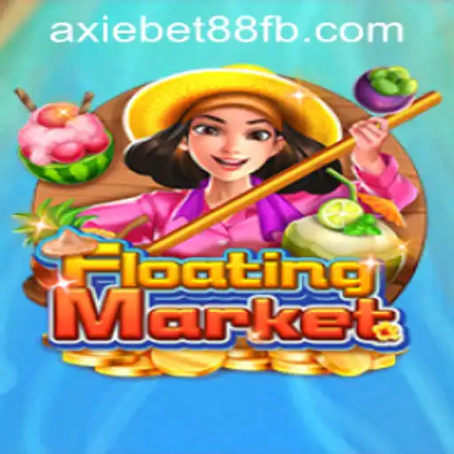 Exploring the World of FloatingMarket in AxieBet88 Casino