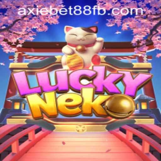 Exploring the World of LuckyNeko and Its Presence at AxieBet88 Casino