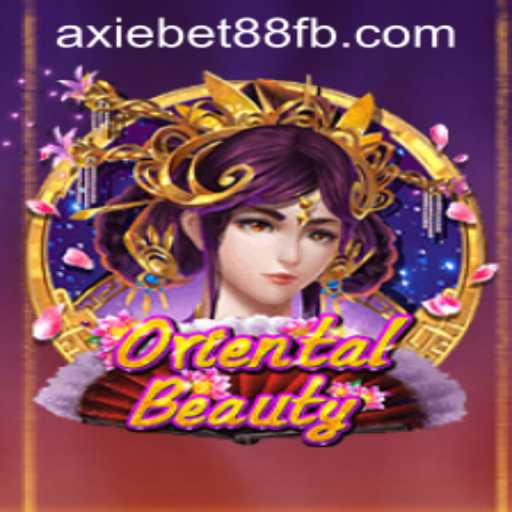 Exploring OrientalBeauty: A Captivating Game at AxieBet88 Casino