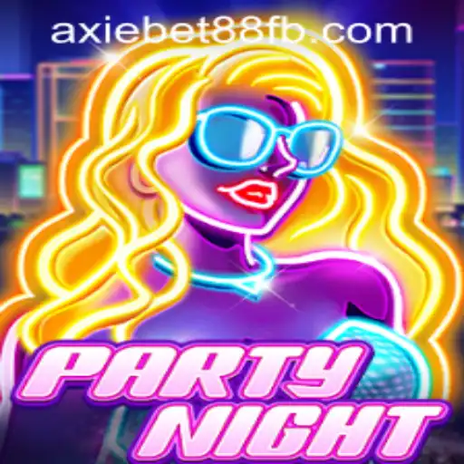 Discover the Thrilling World of PartyNight at AxieBet88 Casino
