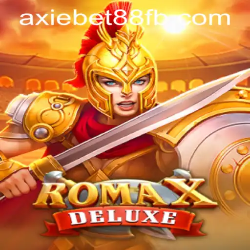 Discover the Thrills of RomaXDeluxe at AxieBet88 Casino