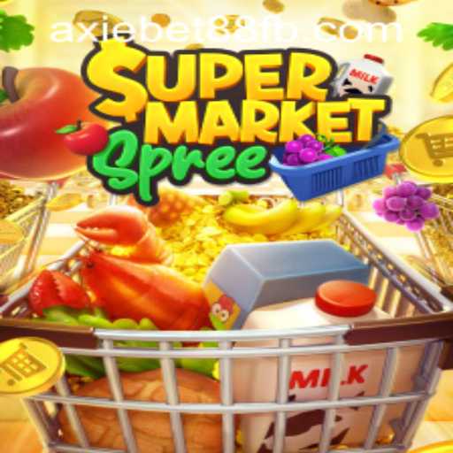 Exploring SupermarketSpree in the World of AxieBet88 Casino